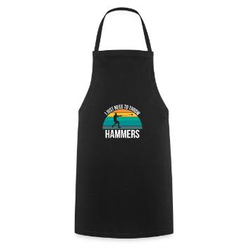I Just Need Throw Hammers Shirt Hammer Wurf - Cooking Apron - black - Front - AI Model Male 185 dark (185cm)