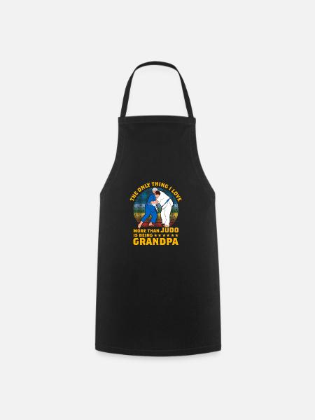 The only thing I love more than Judo is being - Cooking Apron - black