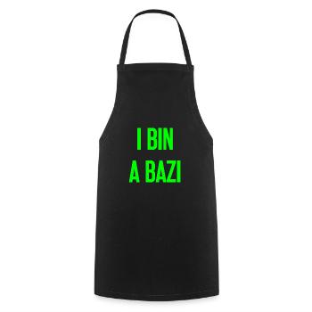 I bin a Bazi – Bayerischer Spruch mit Humor - Kochschürze - Schwarz - Vorne - AI Model Male 185 dark (185cm)