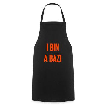 I bin a Bazi – Bayerischer Spruch mit Humor - Kochschürze - Schwarz - Vorne - AI Model Male 185 dark (185cm)