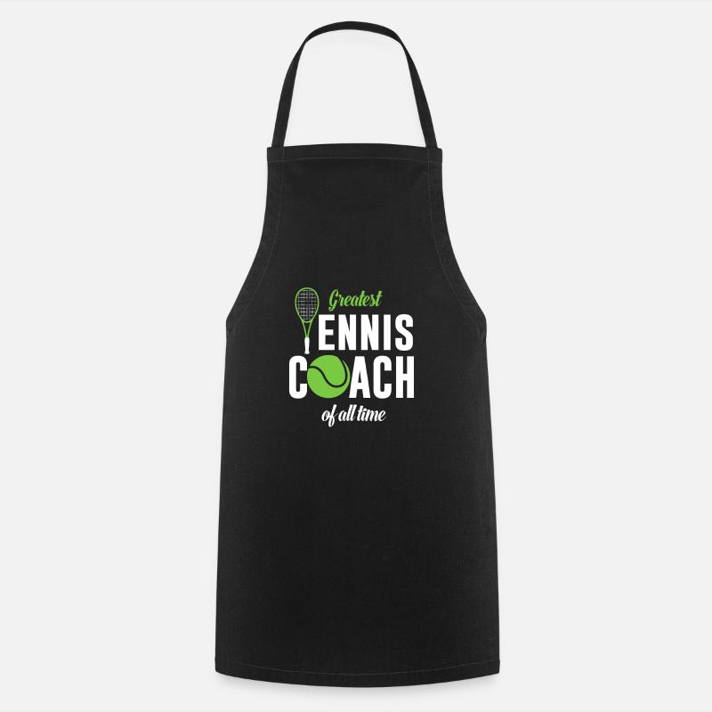 Le plus grand entraîneur de tennis de tous les temps - Tablier de cuisine - noir