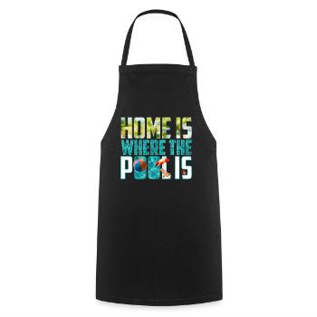Home is Where the Pool Is - Cooking Apron - black - Front - AI Model Male 185 dark (185cm)