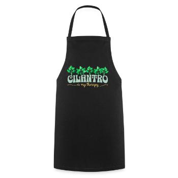 Cilantro is my therapy I love cilantro - Cooking Apron - black - Front - AI Model Male 185 dark (185cm)