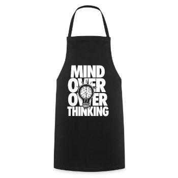 Mind Over Overthinking Motivation - Kochschürze - Schwarz - Vorne - AI Model Male 185 dark (185cm)