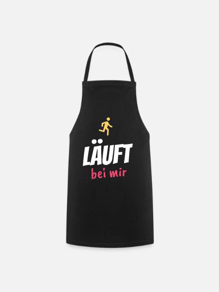 Läuft bei mir – Jugendsprache Spruch - Kochschürze - Schwarz