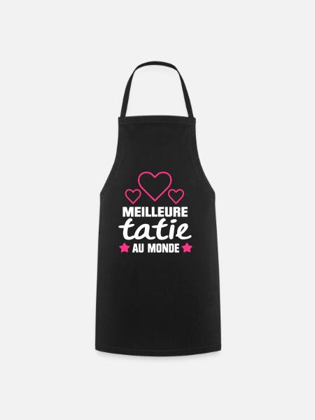 MEILLEURE tatie,citation,cadeau pour tata - Tablier de cuisine - noir