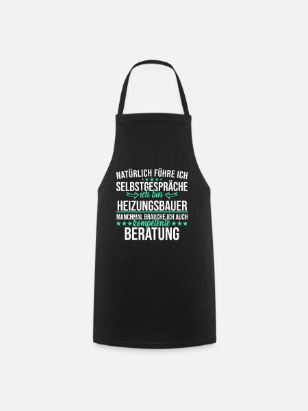 Heizungsbauer Heizungsbau Bauarbeiter Beruf Spruch - Kochschürze - Schwarz