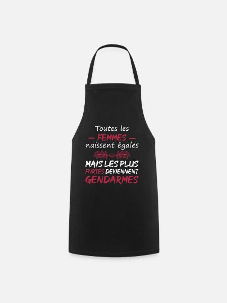 Les plus fortes deviennent gendarmes - Tablier de cuisine - noir