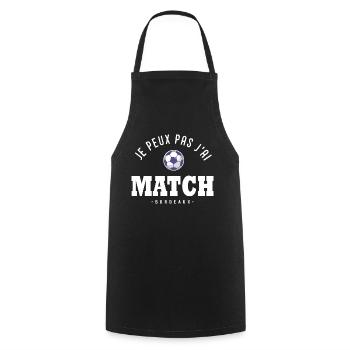 Je peux pas j ai Match football Bordeaux - Tablier de cuisine - noir - Devant - AI Model Male 185 dark (185cm)