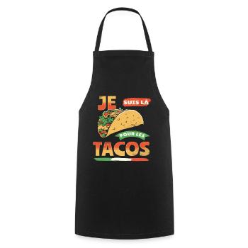 Tacos je suis là pour les tacos humour cadeau - Tablier de cuisine - noir - Devant - AI Model Male 185 dark (185cm)