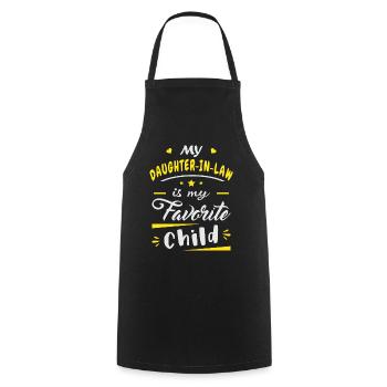 My daughter in law is my favorite child - Cooking Apron - black - Front - AI Model Male 185 dark (185cm)