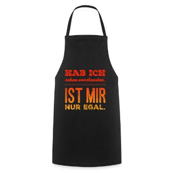 Hab ich schon verstanden, ist mir nur egal - Kochschürze - Schwarz - Vorne - AI Model Male 185 dark (185cm)