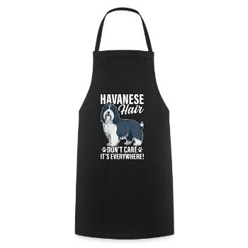 Havanese Hair don't care it's everywhere - Cooking Apron - black - Front - AI Model Male 185 dark (185cm)