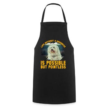 Life without a Havanese is possible but pointless - Kochschürze - Schwarz - Vorne - AI Model Male 185 dark (185cm)