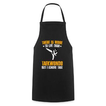 Il y a plus dans la vie que le taekwondo, mais je l’ignore - Tablier de cuisine - noir - Devant - AI Model Male 185 dark (185cm)