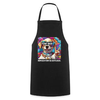 Five Beers Roman Five You Godless Merry Dog - Cooking Apron - black - Front - AI Model Male 185 dark (185cm)