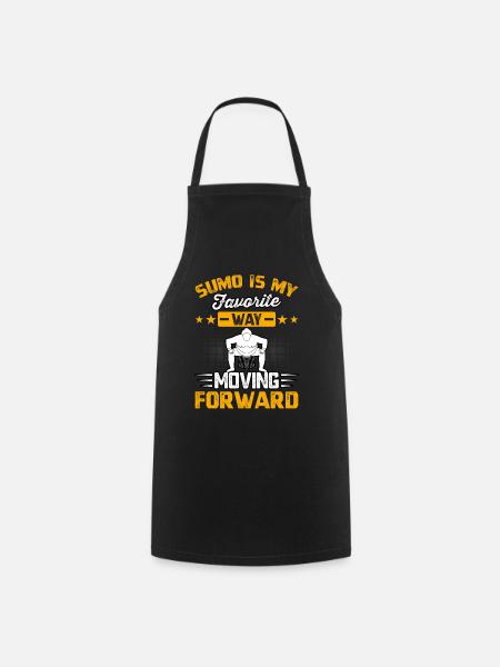 Sumo is my favorite way moving forward - Cooking Apron - black
