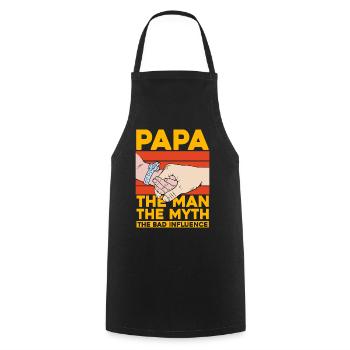 Papa, der Mann, der Mythos, der schlechte Einfluss - Kochschürze - Schwarz - Vorne - AI Model Male 185 dark (185cm)
