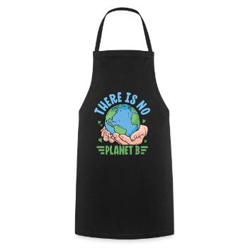There is no Planet B - Cooking Apron - black - Front - AI Model Male 185 dark (185cm)