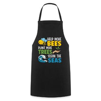 Help more Bees plant more trees clean the seas - Cooking Apron - black - Front - AI Model Male 185 dark (185cm)