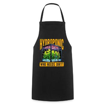 Hydroponic who needs dirt? - Cooking Apron - black - Front - AI Model Male 185 dark (185cm)