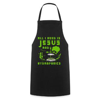 All I need is Jesus and Hydroponics - Cooking Apron - black - Front - AI Model Male 185 dark (185cm)