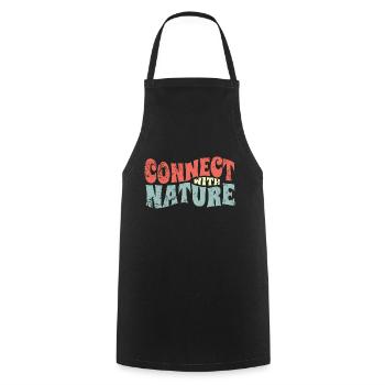 Connectez-vous avec la nature - naturverbunden - Spruch - Tablier de cuisine - noir - Devant - AI Model Male 185 dark (185cm)