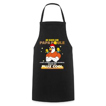 Mon Papa Poule C'est Le Meilleur Père et 2 Enfants - Tablier de cuisine - noir - Devant - AI Model Male 185 dark (185cm)
