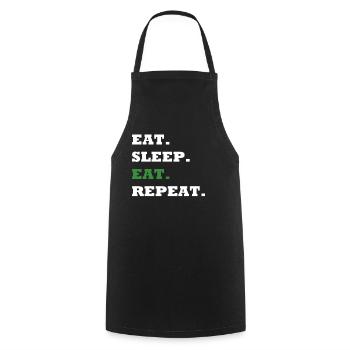 EAT. SLEEP. EAT. REPEAT. - Cooking Apron - black - Front - AI Model Male 185 dark (185cm)