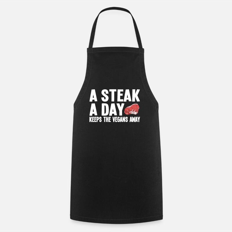A Steak A Day Keeps The Vegans Away - Kochschürze - Schwarz