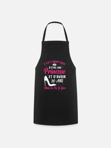 Princesse 20 Ans Anniversaire Idée Cadeau 20 Drôle - Tablier de cuisine - noir