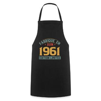 Fabriqué En Juin 1961 Anniversaire Cadeau Vintage - Tablier de cuisine - noir - Devant - AI Model Male 185 dark (185cm)