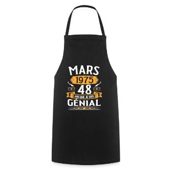 Mars 1975 48 Ans Que Je Suis Génial Anniversaire - Tablier de cuisine - noir - Devant - AI Model Male 185 dark (185cm)