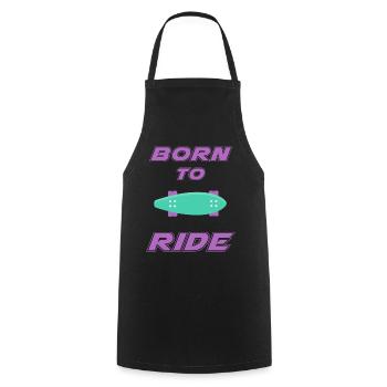 born to ride skateboard skate rider - Cooking Apron - black - Front - AI Model Male 185 dark (185cm)