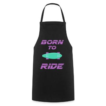 born to ride skateboard skate rider - Cooking Apron - black - Front - AI Model Male 185 dark (185cm)