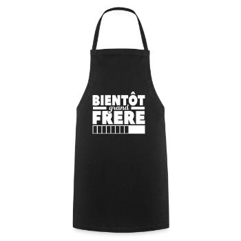 Bientôt Grand-frère - Tablier de cuisine - noir - Devant - AI Model Male 185 dark (185cm)