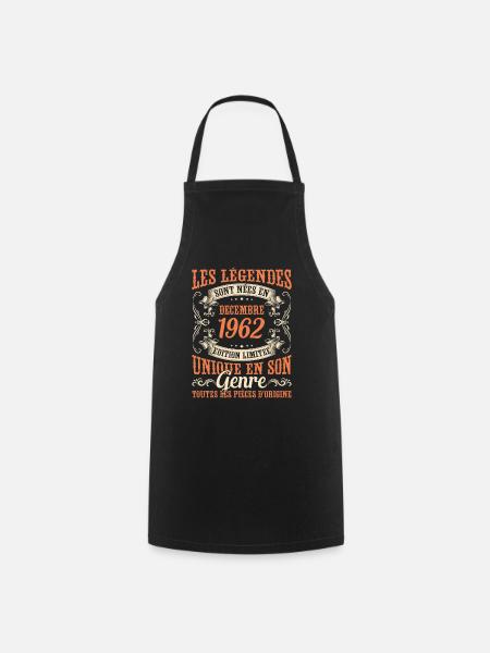 Les Légendes Sont Nées En Décembre 1962 Cadeau - Tablier de cuisine - noir