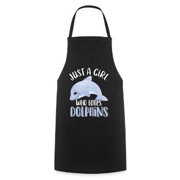 Just A Girl Who Loves Dolphins Cute Funny Dolphin - Cooking Apron - black - Front - AI Model Male 185 dark (185cm)