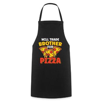 Will Trade Brother For Pizza Lover Funny Sibling - Cooking Apron - black - Front - AI Model Male 185 dark (185cm)