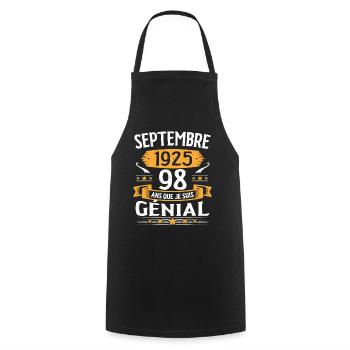 Septembre 1925 98 Ans Que Je Suis Génial Cadeau - Tablier de cuisine - noir - Devant - AI Model Male 185 dark (185cm)