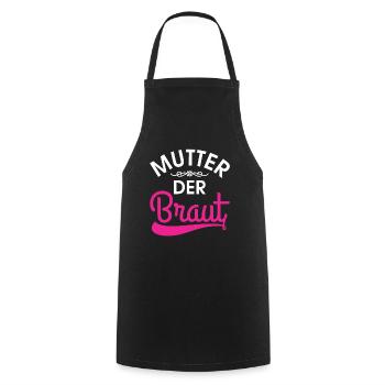 Mutter der Braut Brautmutter Hochzeit Polterabend - Kochschürze - Schwarz - Vorne - AI Model Male 185 dark (185cm)