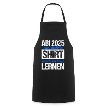 Abi 2025 Gymnasium Graduation Gift Abitur 2025 - Cooking Apron - black - Front - AI Model Male 185 dark (185cm)