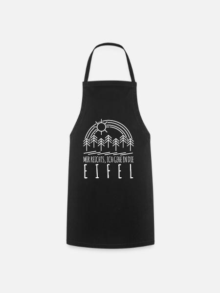 Eifel Eifeler Mir reichts Eifler - Kochschürze - Schwarz