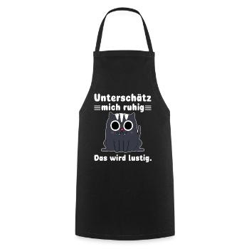 Statement Unterschätze mich ruhig Sarkasmus Katzen - Kochschürze - Schwarz - Vorne - AI Model Male 185 dark (185cm)
