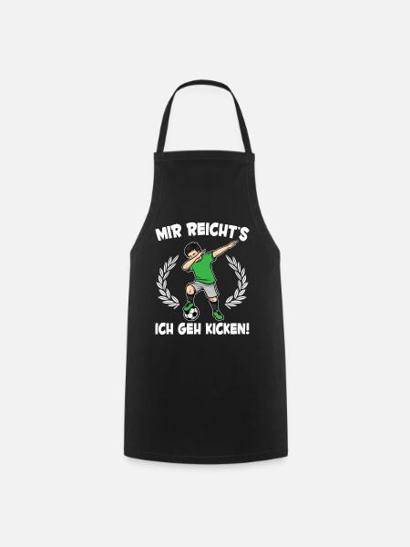 Mir Reicht's Fußball Jungs Fußballspieler - Kochschürze - Schwarz