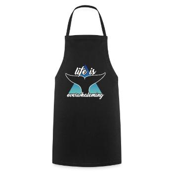Life is overwhaleming Whale Orca Pun - Cooking Apron - black - Front - AI Model Male 185 dark (185cm)