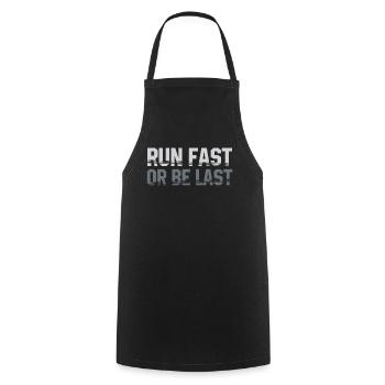 Run fast or be the last runner - Cooking Apron - black - Front - AI Model Male 185 dark (185cm)