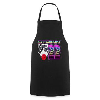 Striking Into 22 Bowling Bowler 22nd Birthday - Cooking Apron - black - Front - AI Model Male 185 dark (185cm)