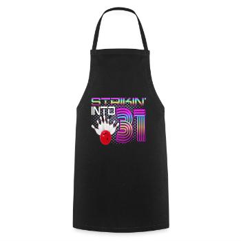 Frapper dans 31 Bowling Bowler 31e anniversaire - Tablier de cuisine - noir - Devant - AI Model Male 185 dark (185cm)