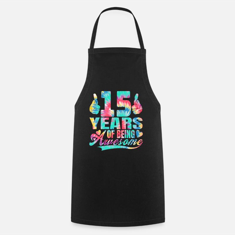 15. Geburtstag Oder Jahrestag 15 Years Of Being - Kochschürze - Schwarz